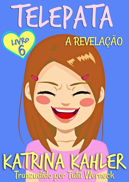 Telepata - livro 6 - Katrina Kahler - ebook