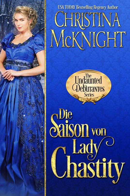 Die Saison von Lady Chastity