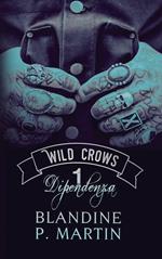 Wild Crows