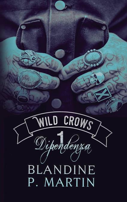 Wild Crows - Blandine P. Martin - ebook