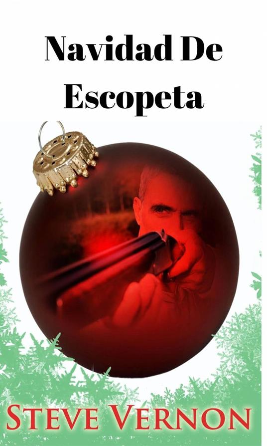 Navidad de Escopeta