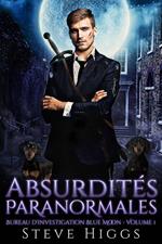 Absurdités Paranormales