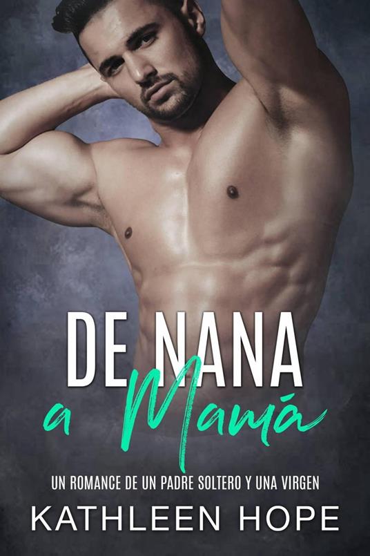 De nana a mamá