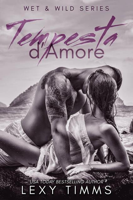 Tempesta d'Amore - Lexy Timms - ebook