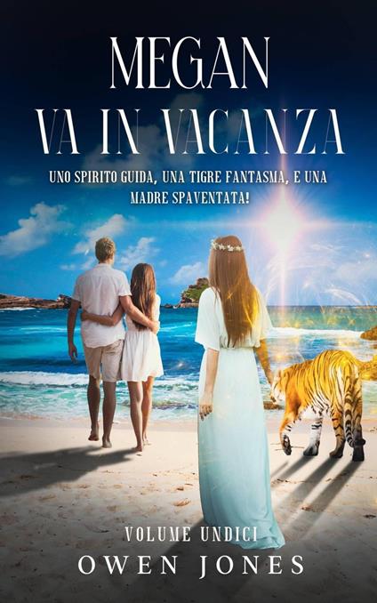 Megan Va in Vacanza - Owen Jones - ebook