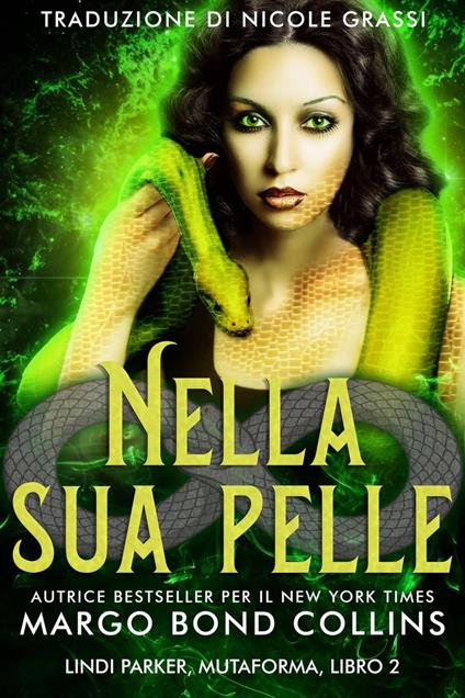 Nella sua pelle - Margo Bond Collins - ebook