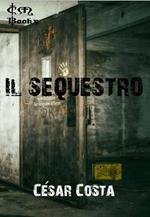 Il sequestro