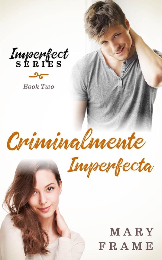 Criminalmente Imperfecta