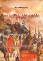 El mundo de Yesod - Fuego