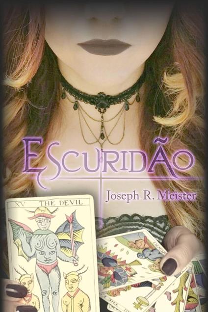 Escuridão - Joseph R. Meister - ebook