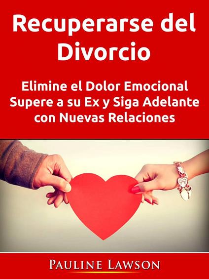 Recuperarse del Divorcio