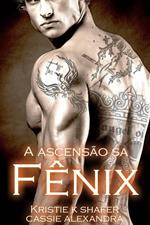 A ascensão sa Fênix