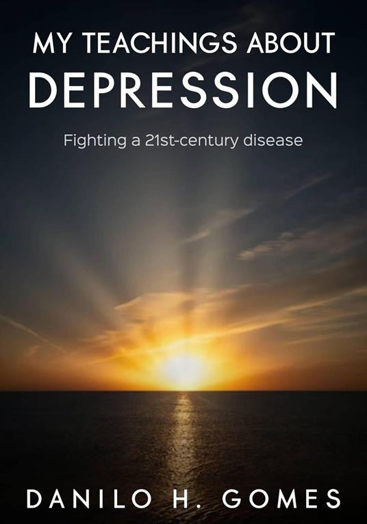 My Teachings about Depression