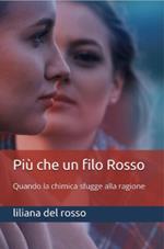 Più che un filo rosso