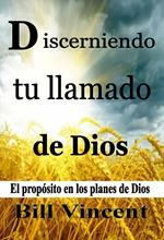 Discerniendo tu llamado de Dios