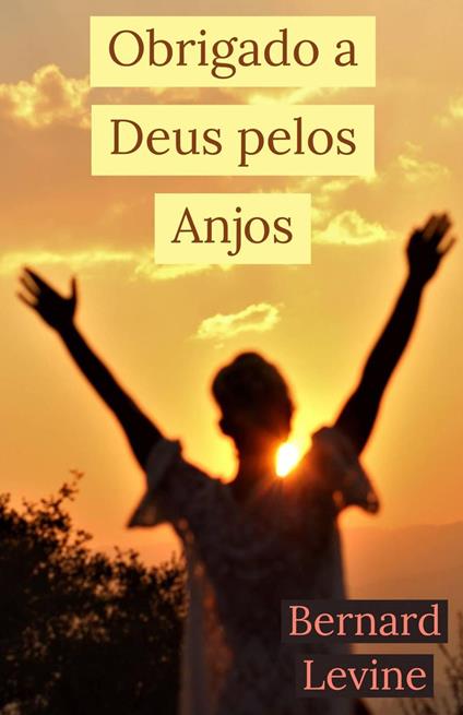 Obrigado a Deus pelos Anjos