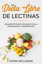 La dieta libre de lectinas