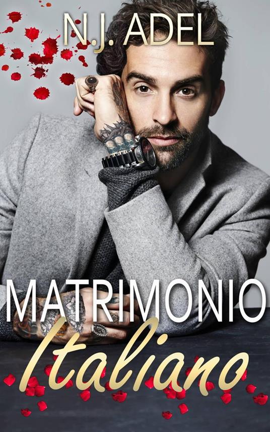 Matrimonio Italiano - N.J. Adel - ebook