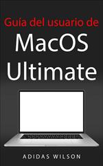 Guía del usuario de MacOS Ultimate