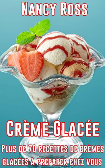 Crème Glacée