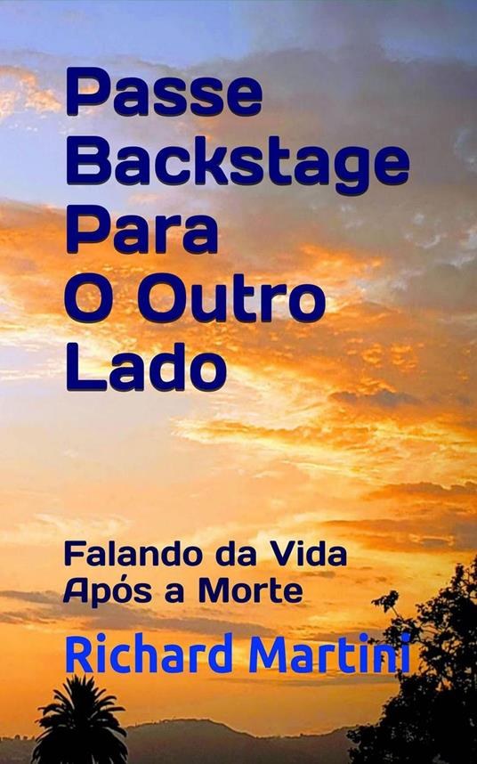 Passe Backstage Para O Outro Lado