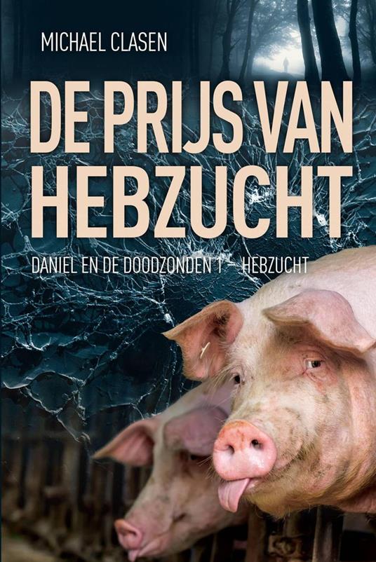 De prijs van hebzucht