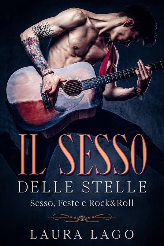 Il Sesso delle Stelle - Laura Lago - ebook