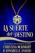 La suerte del destino