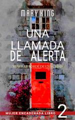 Una Llamada de Alerta