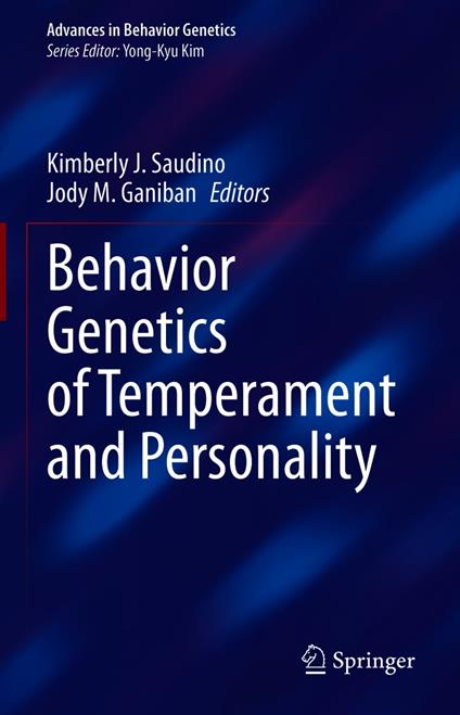 Behavior Genetics of Temperament and Personality