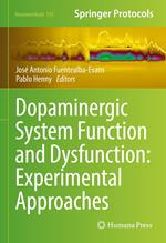 Dopaminergic System Function and Dysfunction: Experimental Approaches