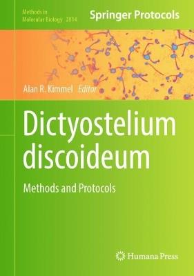 Dictyostelium discoideum: Methods and Protocols - cover