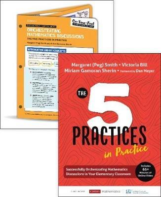 BUNDLE: Smith: The Five Practices in Practice Elementary + On-Your-Feet Guide to Orchestrating Mathematics Discussions: The Five Practices in Practice - Margaret (Peg) S. Smith,Victoria L. Bill,Miriam Gamoran Sherin - cover