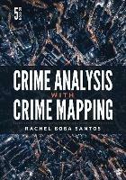 Crime Analysis with Crime Mapping