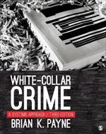 White-Collar Crime: A Systems Approach