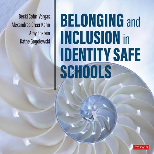 Belonging and Inclusion in Identity Safe Schools Audiobook