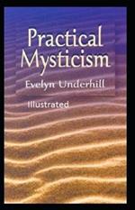 Practical Mysticism Illustrated