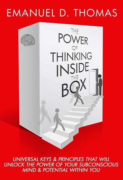 The Power of Thinking Inside The Box