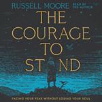 The Courage to Stand