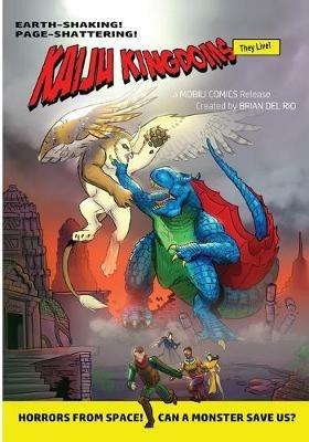 Kaiju Kingdoms: Volume 1 - Brian del Rio - cover