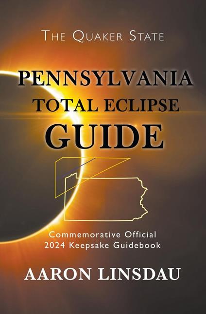 Pennsylvania Total Eclipse Guide