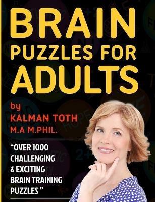 Brain Puzzles for Adults - Kalman Toth M a M Phil - cover