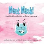 Meet Mask: Face Mask Introduction for Social Distancing