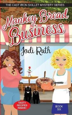 Monkey Bread Business - Jodi Rath - cover