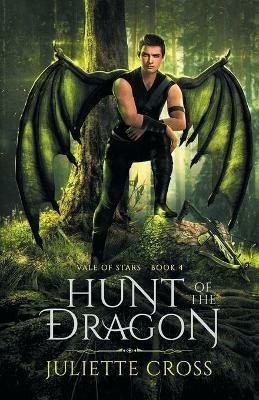 Hunt of the Dragon - Juliette Cross - cover