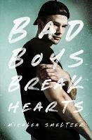 Bad Boys Break Hearts - Micalea Smeltzer - cover