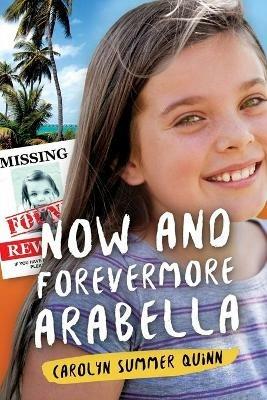 Now and Forevermore Arabella - Carolyn Summer Quinn - cover
