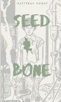 Seed & Bone - Hatteras Mange - cover