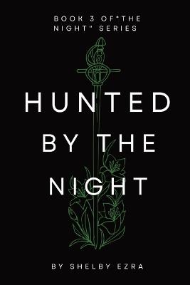 Hunted by the Night - Shelby Ezra - cover