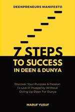 7 Steps To Success In Deen & Dunya for Muslim Entrepreneurs & Professionals